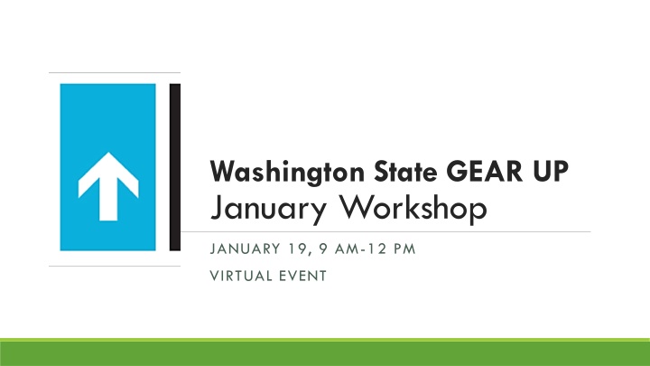 washington state gear up january workshop n.w
