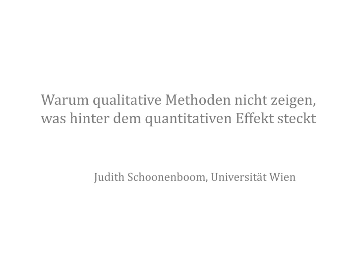 warum qualitative methoden nicht zeigen n.w