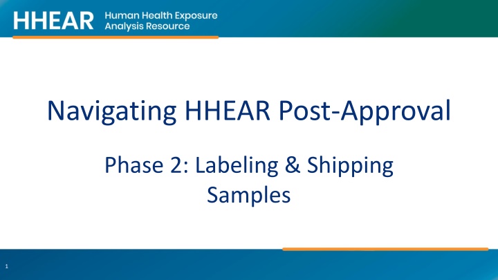 navigating hhear post approval n.w