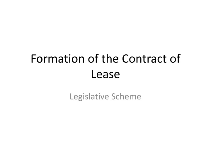 formation of the contract of lease n.w