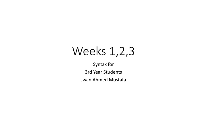 weeks 1 2 3 n.w