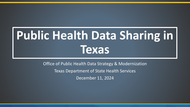 Public Health Data Sharing in Texas - Vital Events Data Strategy