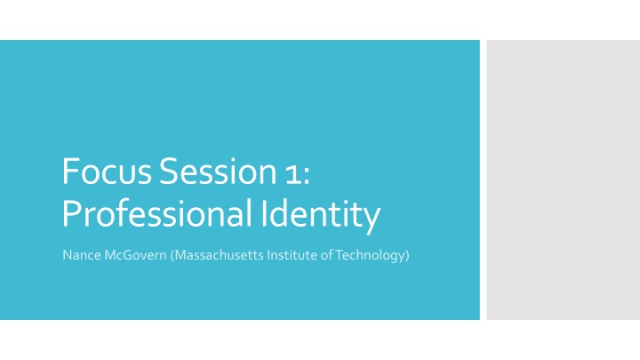 focus session 1 professional identity n.w