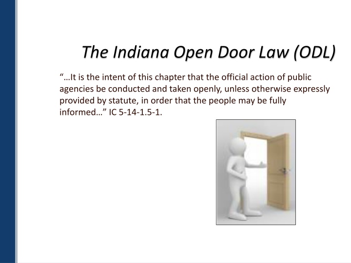 the indiana open door law odl n.w