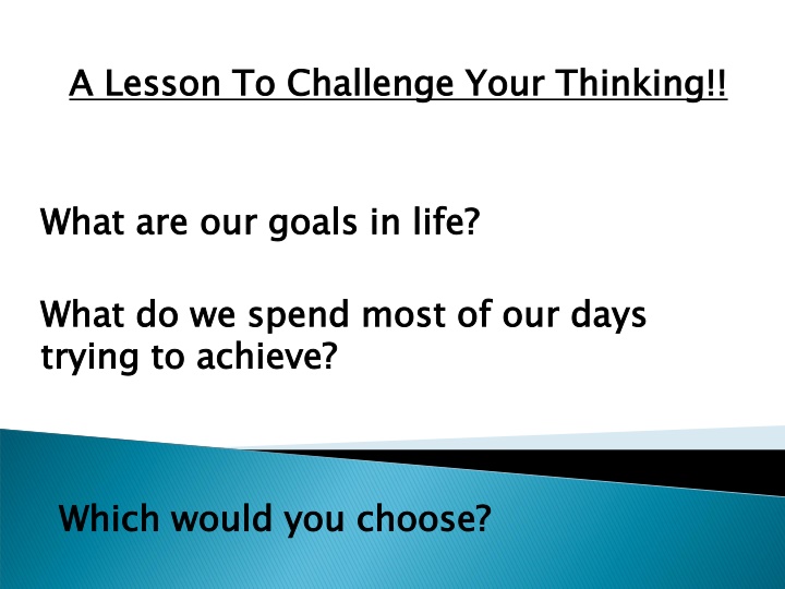 a lesson to challenge your thinking n.w