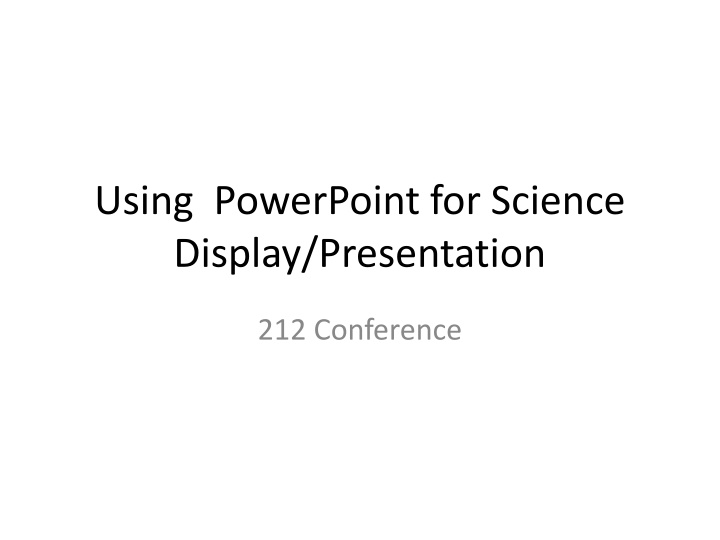 using powerpoint for science display presentation n.w