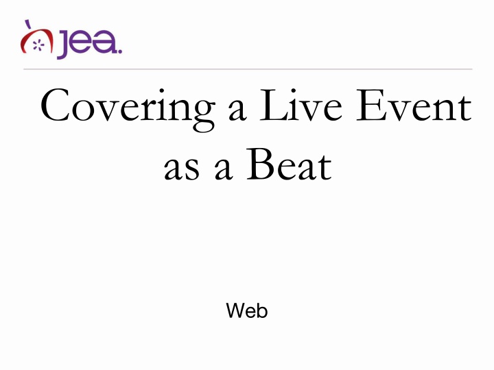 covering a live event as a beat n.w