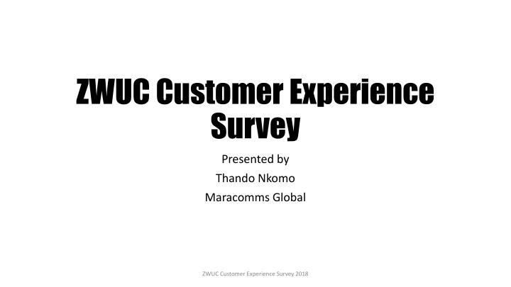 zwuc customer experience survey n.w