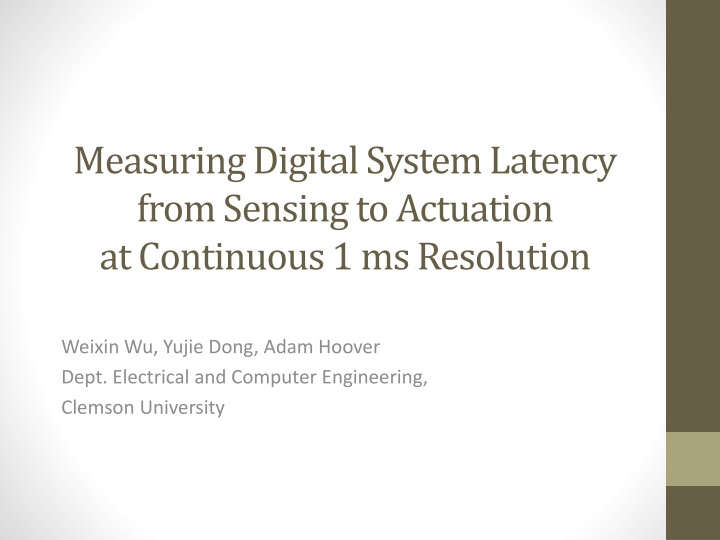 Measuring System Latency for Digital Systems