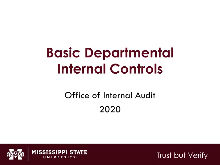 Basic Departmental Internal Controls - Trust but Verify