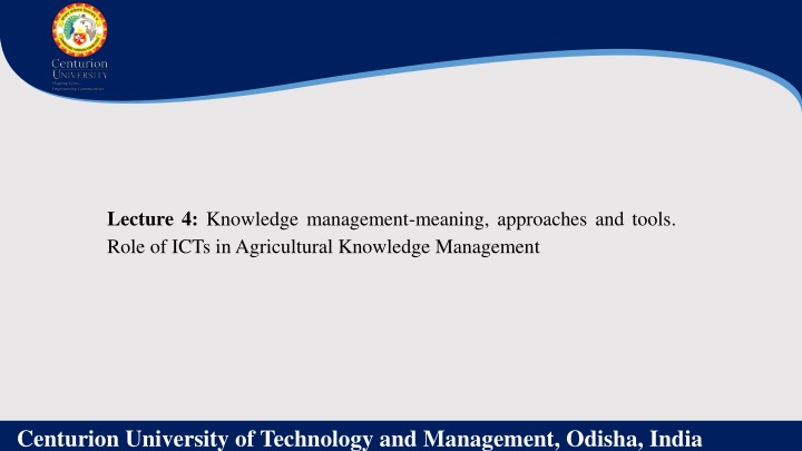 lecture 4 knowledge management meaning approaches n.w