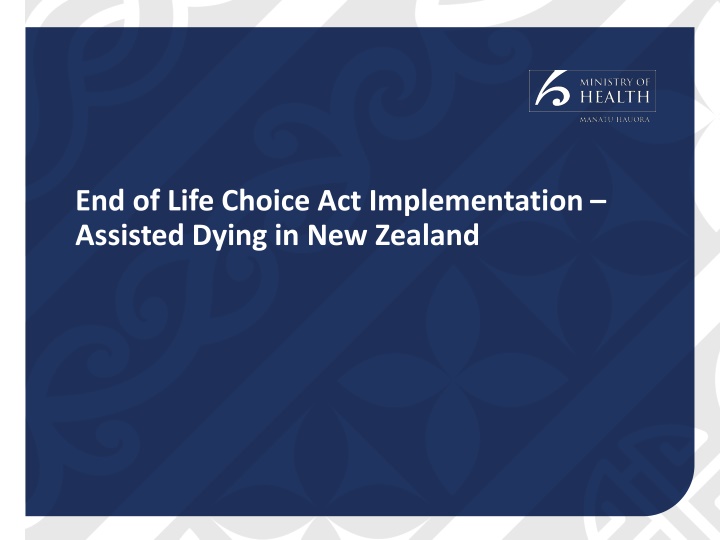 end of life choice act implementation assisted n.w