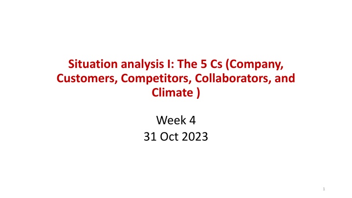 situation analysis i the 5 cs company customers n.w