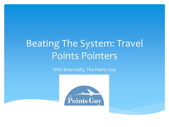 beating the system travel points pointers n.w