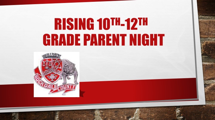 rising 10 th 12 th grade parent night n.w
