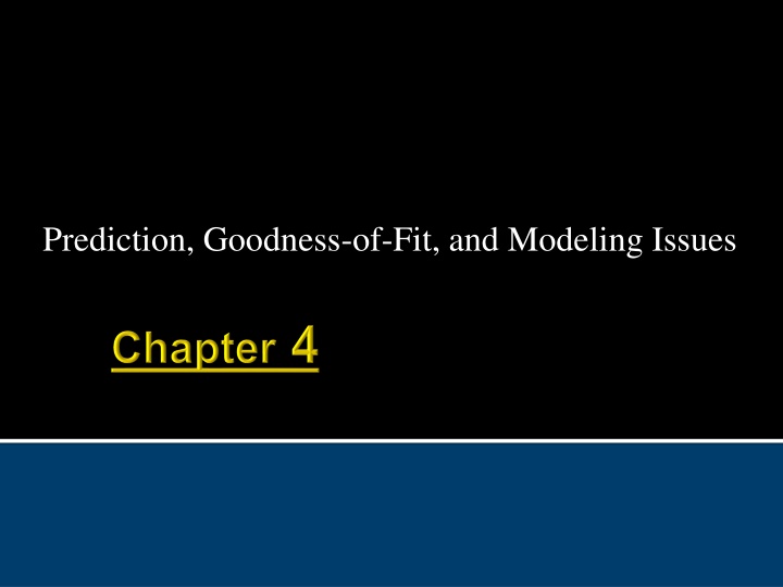 prediction goodness of fit and modeling issues n.w
