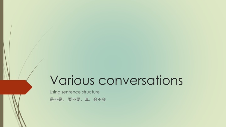 various conversations using sentence structure n.w