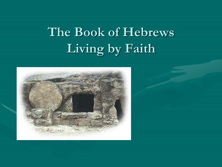 the book of hebrews living by faith n.w