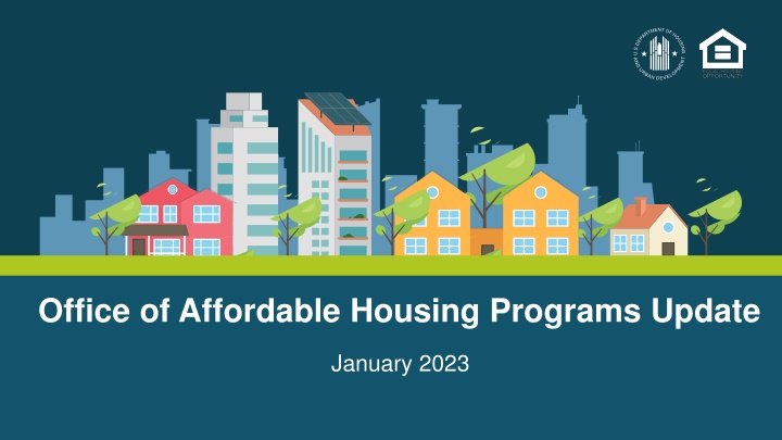 office of affordable housing programs update n.w