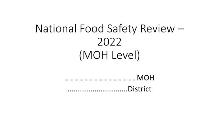 national food safety review 2022 moh level n.w