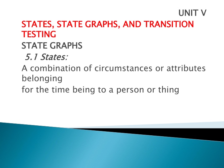 States, State Graphs, and Transition Testing