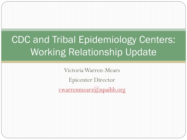 cdc and tribal epidemiology centers working n.w