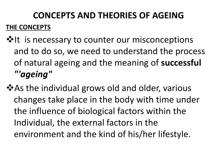 concepts and theories of ageing the concepts n.w