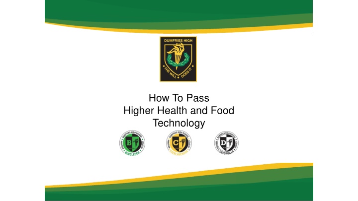 how to pass higher health and food technology n.w