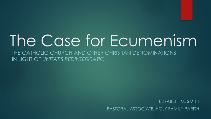 the case for ecumenism the catholic church n.w