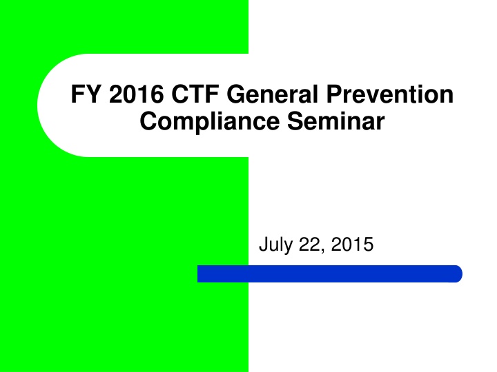 fy 2016 ctf general prevention compliance seminar n.w