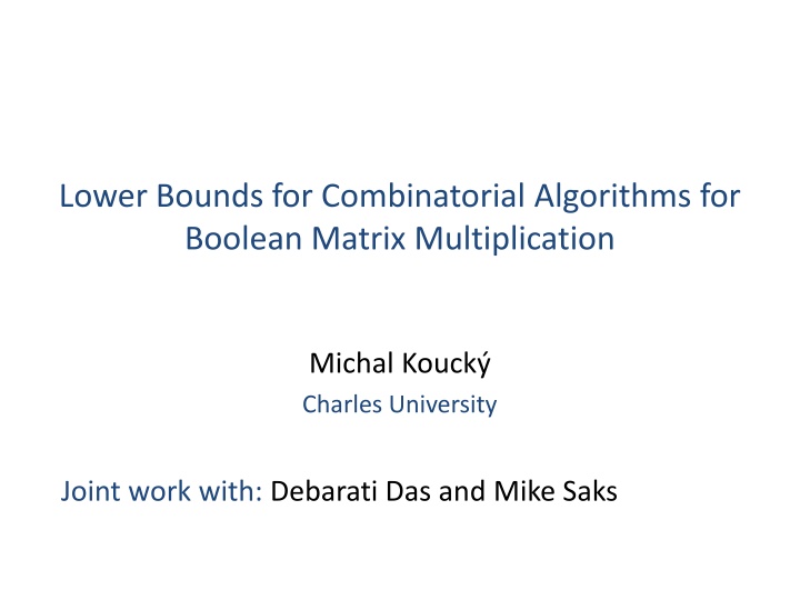 lower bounds for combinatorial algorithms n.w