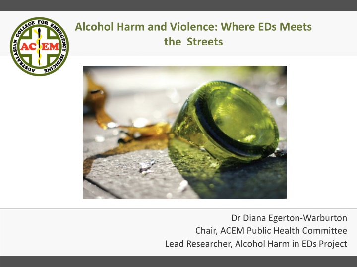 alcohol harm and violence where eds meets n.w