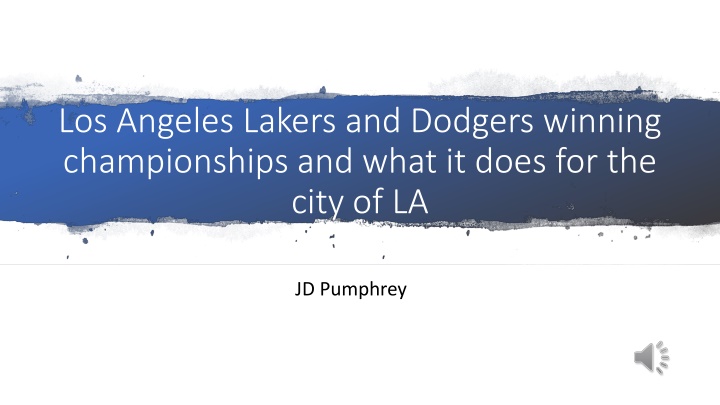 los angeles lakers and dodgers winning n.w