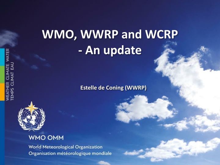 wmo wwrp and wcrp an update n.w