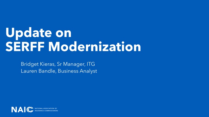 update on serff modernization n.w