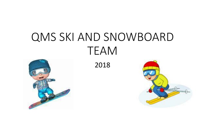 qms ski and snowboard team 2018 n.w