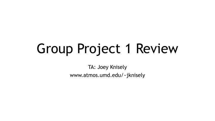 group project 1 review n.w