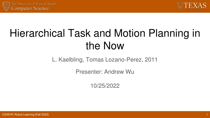 hierarchical task and motion planning in the now n.w