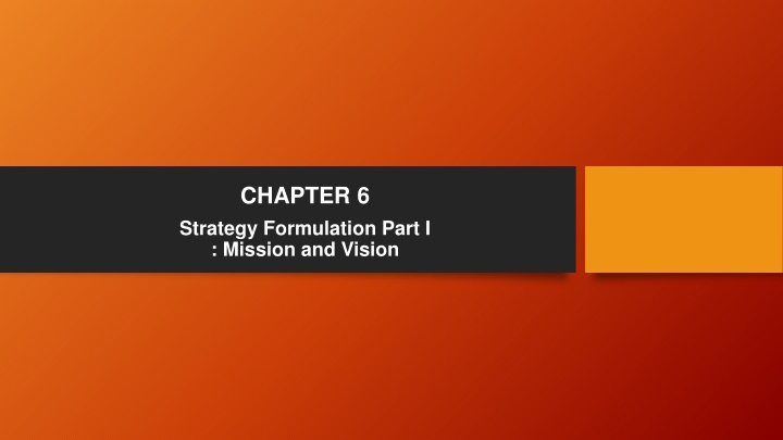 chapter 6 strategy formulation part i mission n.w