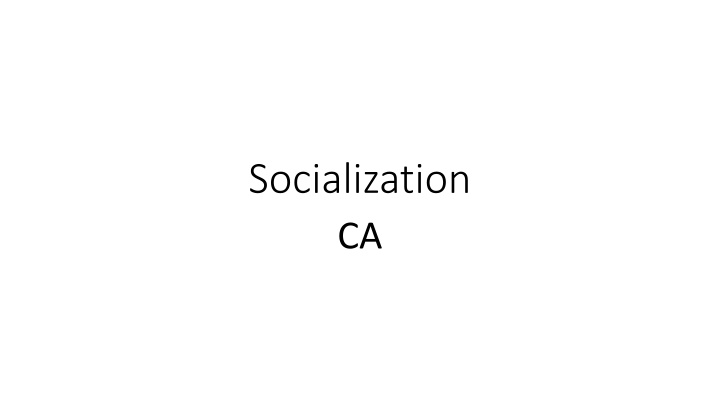 socialization ca n.w