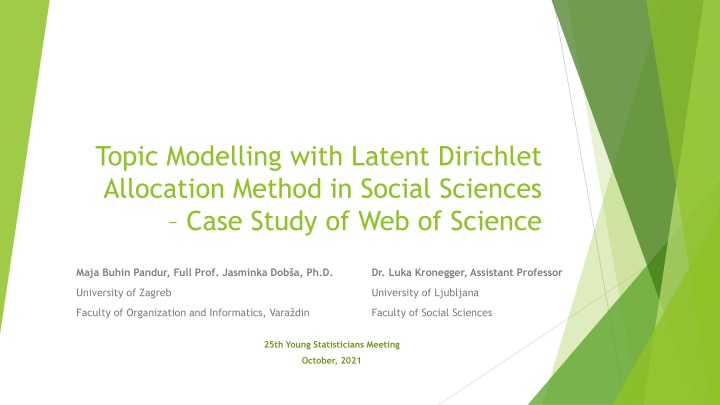 topic modelling with latent dirichlet allocation n.w