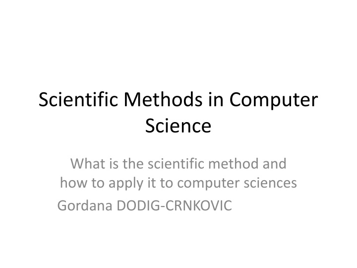 scientific methods in computer science n.w