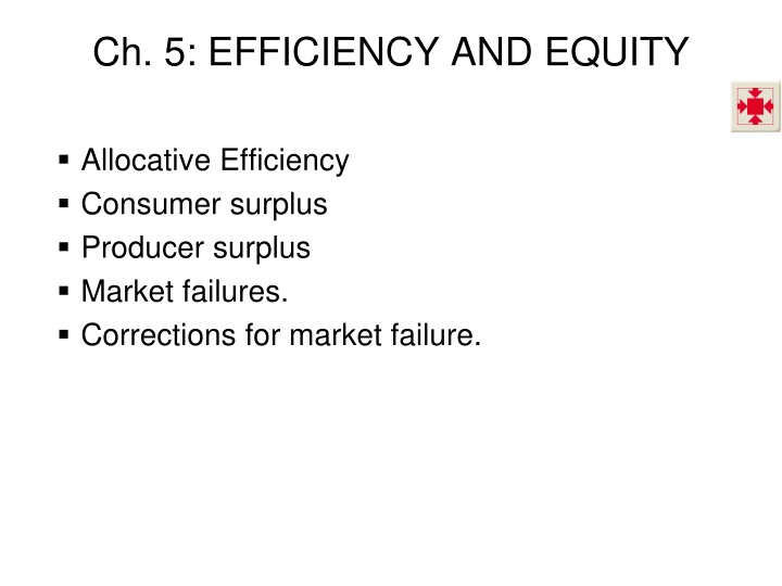 ch 5 efficiency and equity n.w