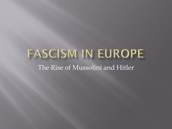 the rise of mussolini and hitler n.w