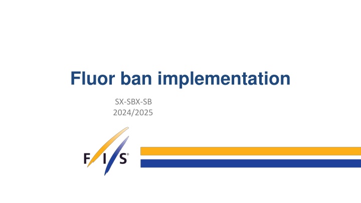 fluor ban implementation n.w