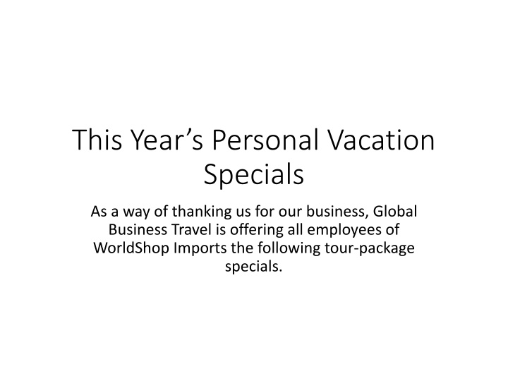 this year s personal vacation specials n.w