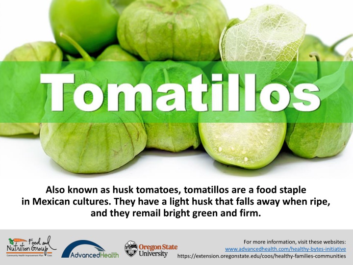 also known as husk tomatoes tomatillos are a food n.w