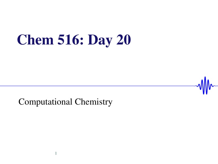 chem 516 day 20 n.w