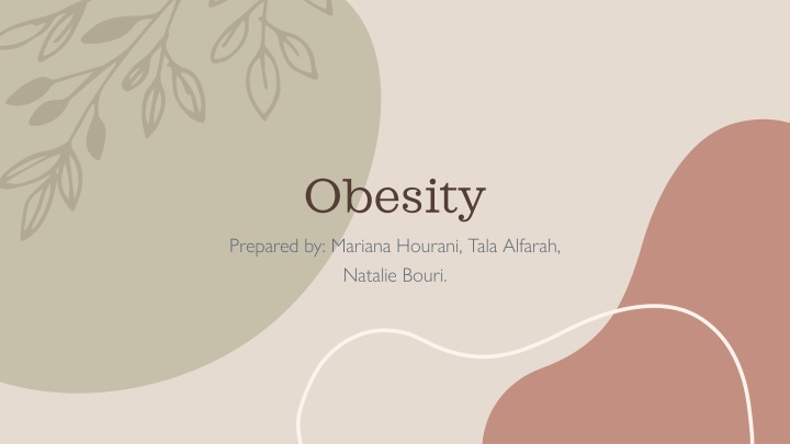 obesity prepared by mariana hourani tala alfarah n.w
