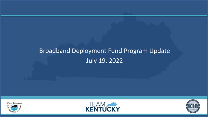 broadband deployment fund program update july n.w